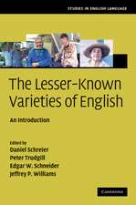 The Lesser-Known Varieties of English: An Introduction