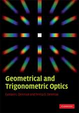 Geometrical and Trigonometric Optics