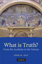 What is Truth?: From the Academy to the Vatican