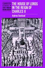 The House of Lords in the Reign of Charles II