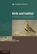 Birds and Habitat: Relationships in Changing Landscapes