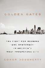 Golden Gates: Fighting for Housing in America