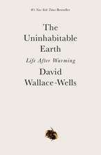 The Uninhabitable Earth