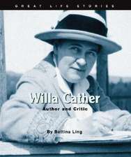 Willa Cather: Author and Critic