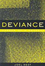 Deviance: Career of a Concept