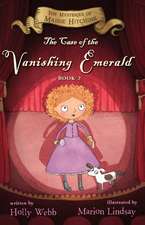 The Case of the Vanishing Emerald: Maisie Hitchins Book 2