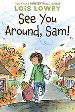 See You Around, Sam!