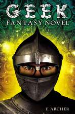 Geek Fantasy Novel