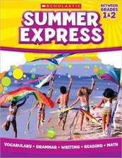 Summer Express, Between Grades 1 & 2