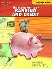 The Mathematics of Banking and Credit: Consumer Math