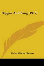 Beggar And King (1917)