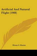 Artificial And Natural Flight (1908)