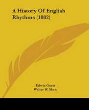 A History Of English Rhythms (1882)