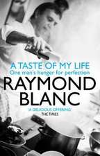 Blanc, R: Taste of My Life