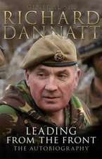 Dannatt, R: Leading from the Front