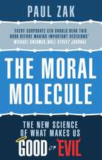 The Moral Molecule