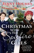 Christmas with the Spitfire Girls