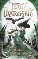 Pratchett, T: Hat Full of Sky