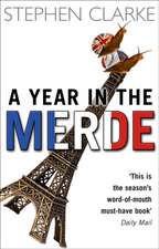 A Year in the Merde