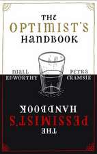 The Optimists/Pessimists Handbook