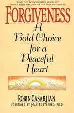 Forgiveness: A Bold Choice for a Peaceful Heart