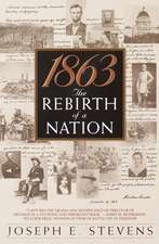 1863: The Rebirth of a Nation