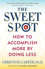 The Sweet Spot