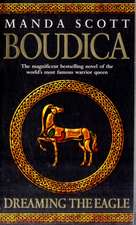 Boudica: Dreaming The Eagle