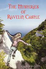 The Mysteries of Ravelin Castle