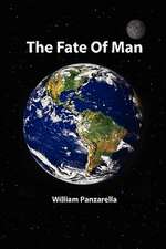 The Fate of Man