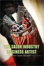 The Salon Industry Business Artist