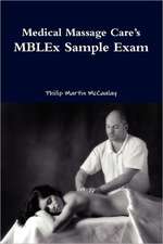 Medical Massage Care's Mblex Sample Exam