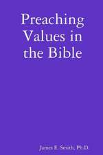 Preaching Values in the Bible