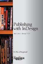 Publishing with InDesign CS5