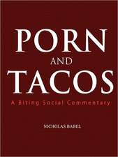 Porn and Tacos