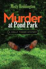 Murder at Pond Park