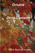 Octubre y Otros Cantares