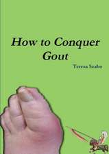 How to Conquer Gout