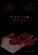 The Boy with Red Eyes