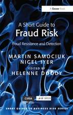 A Short Guide to Fraud Risk: Fraud Resistance and Detection