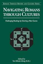 Navigating Romans Through Cultures: Challenging Readings by Charting a New Course