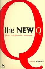 The New Q: A Translation with Commentary