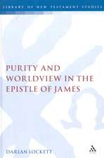 Purity and Worldview in the Epistle of James