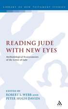 Reading Jude With New Eyes: Methodological Reassessments of the Letter of Jude