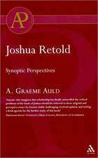 Joshua Retold: Synoptic Perspectives