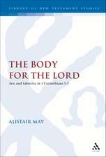 The Body for the Lord