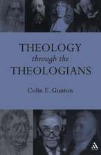 Theology Through the Theologians