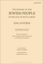 The History of the Jewish People in the Age of Jesus Christ: Volume 3.ii and Index