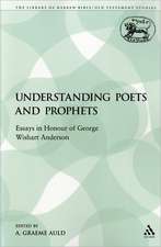 Understanding Poets and Prophets: Essays in Honour of George Wishart Anderson