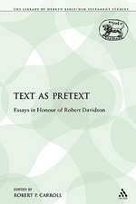 Text as Pretext: Essays in Honour of Robert Davidson